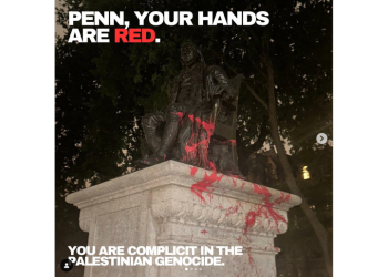 Banned Anti-Israel Student Group At Penn Throws Red Paint On Ben Franklin Statue